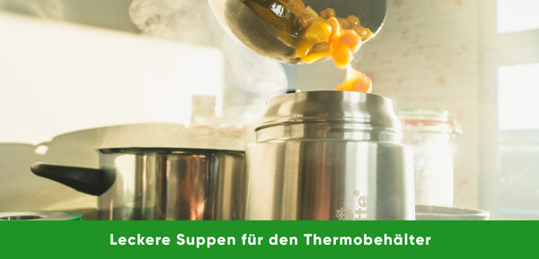 Wärmebehälter für Suppen